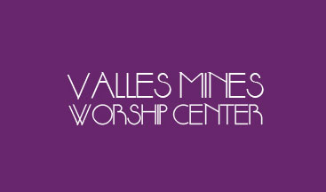 “VALLESMINESWORSHIPCENTER” FAMILY ORIENTED CHURCH - Կայքի ձևավորում և պատրաստում